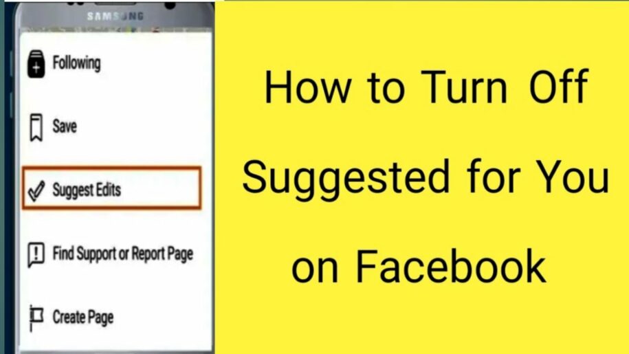 How to Turn Off “Suggested For You” Facebook